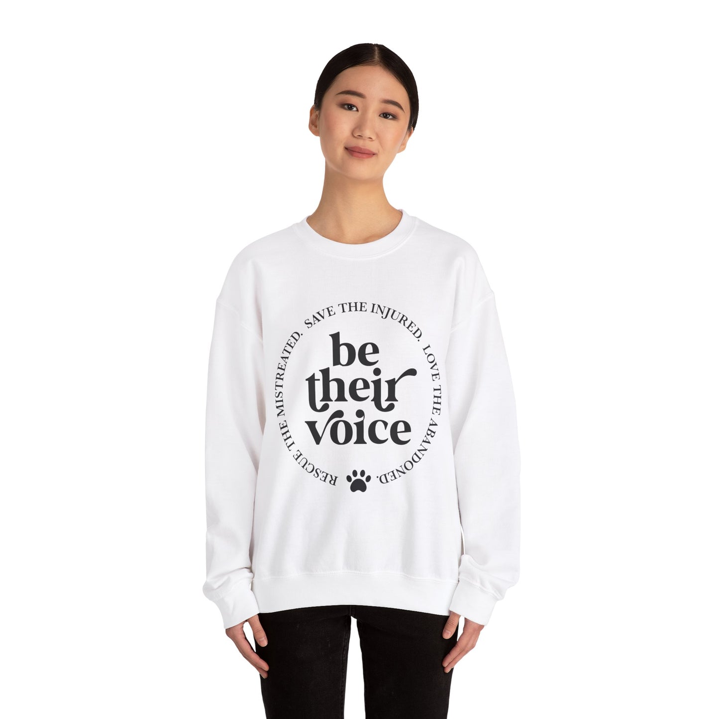 Be Their Voice Sweatshirt