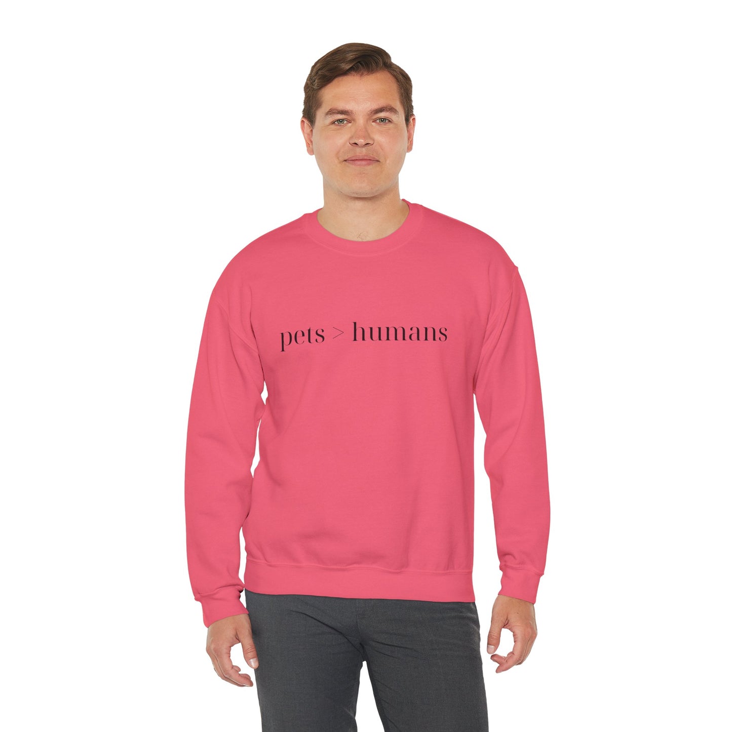 Pets > Humans Sweatshirt