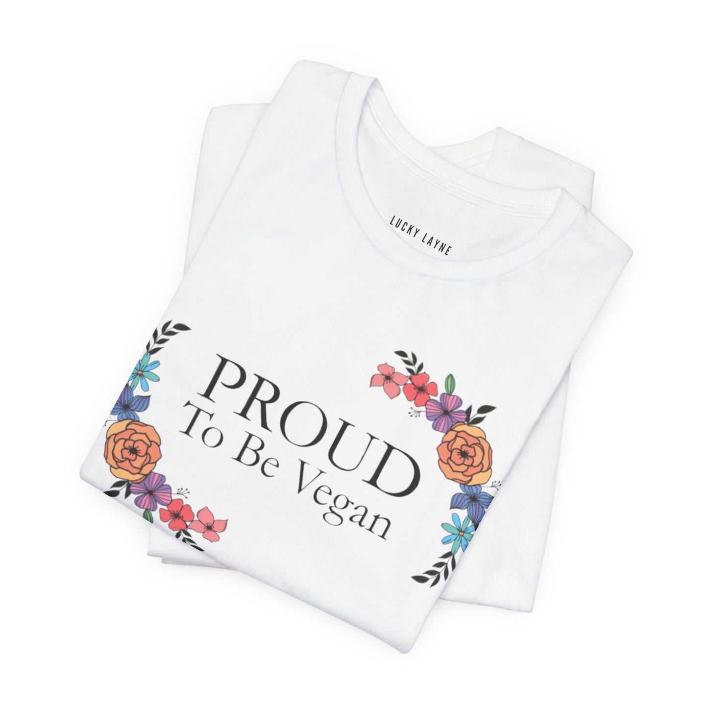 Proud To Be Vegan