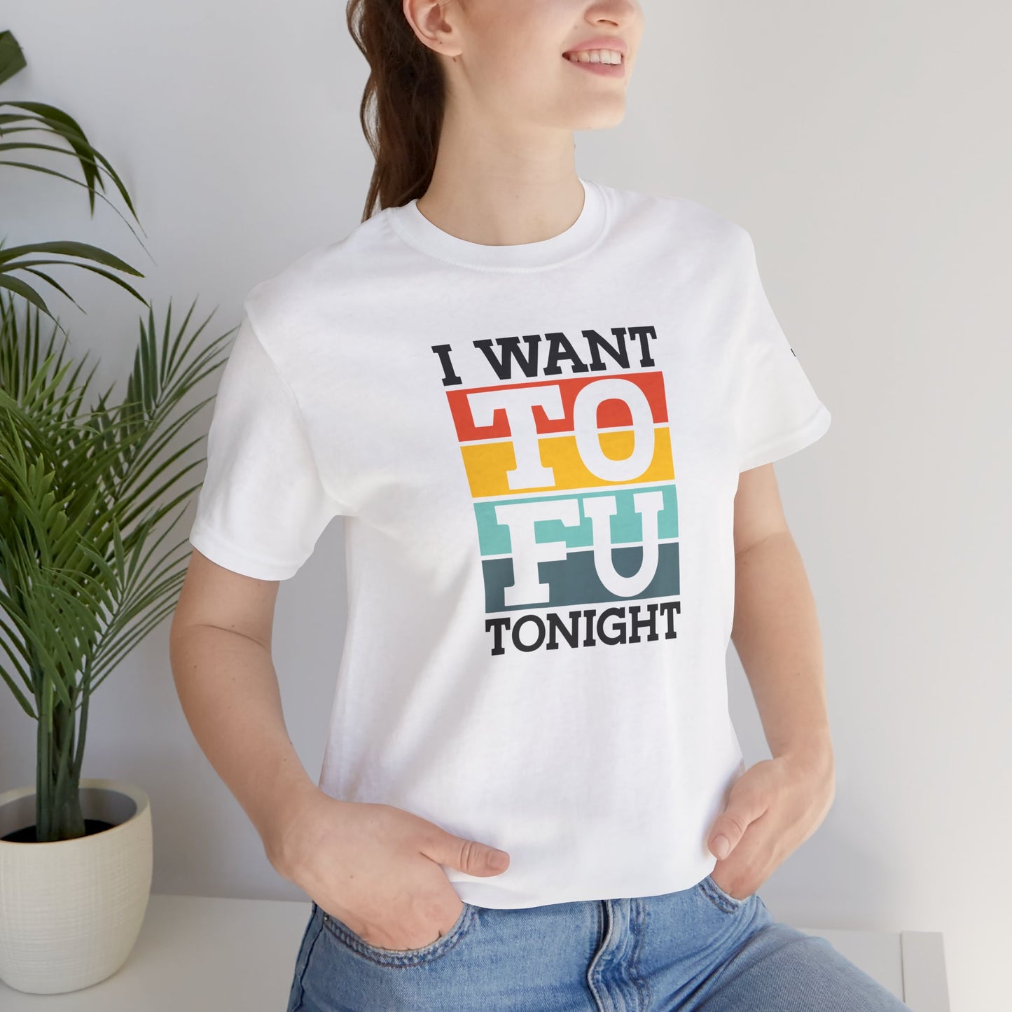 I Want TOFU