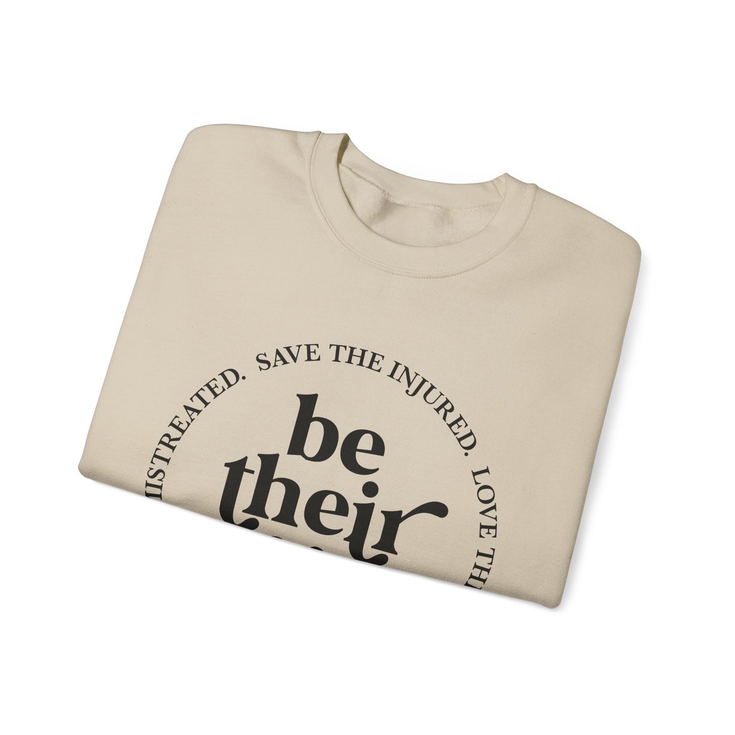 Be Their Voice Sweatshirt