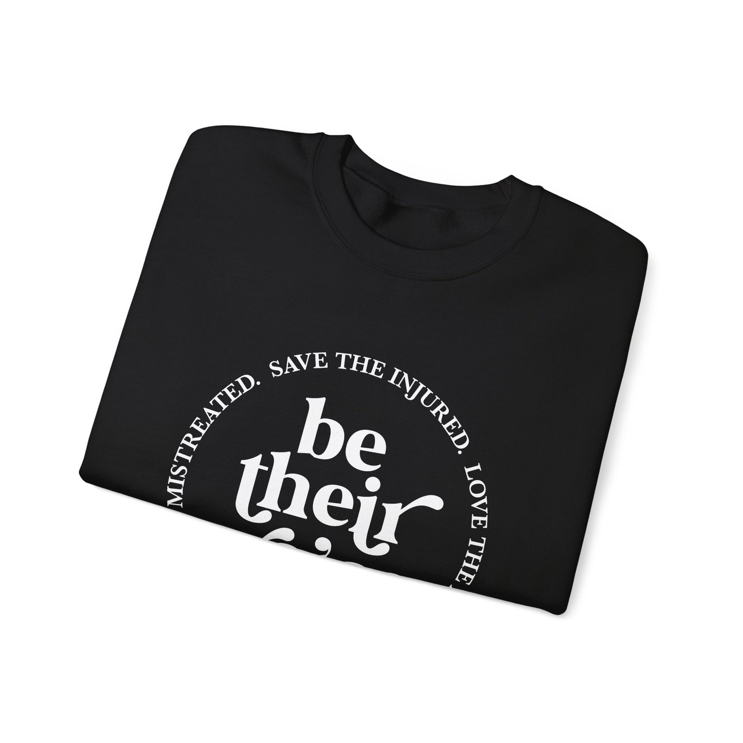 Be Their Voice Sweatshirt