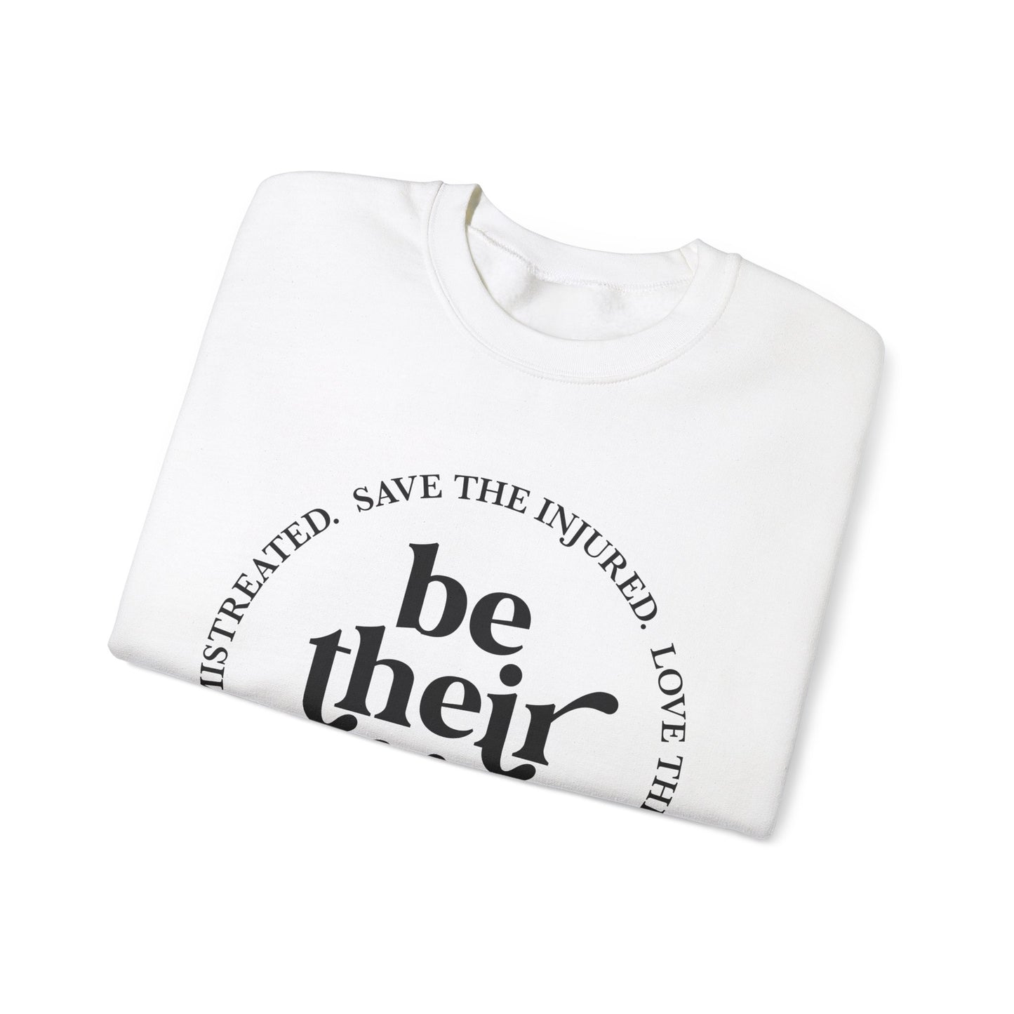 Be Their Voice Sweatshirt