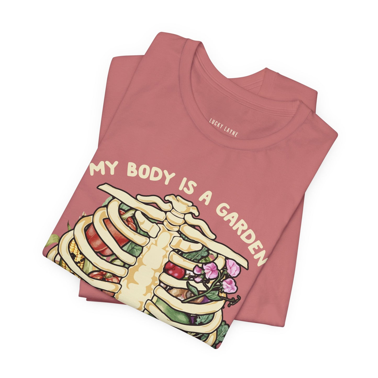 My Body Is A Garden
