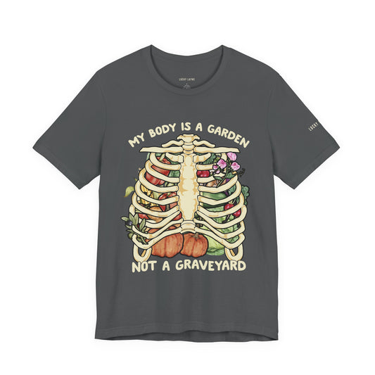My Body Is A Garden