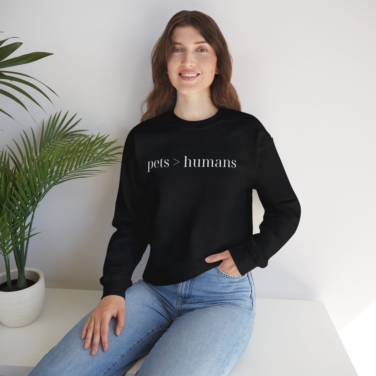 Pets > Humans Sweatshirt