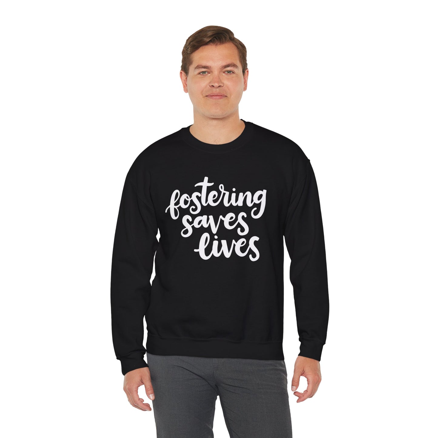 Fostering Saves Lives Sweatshirt