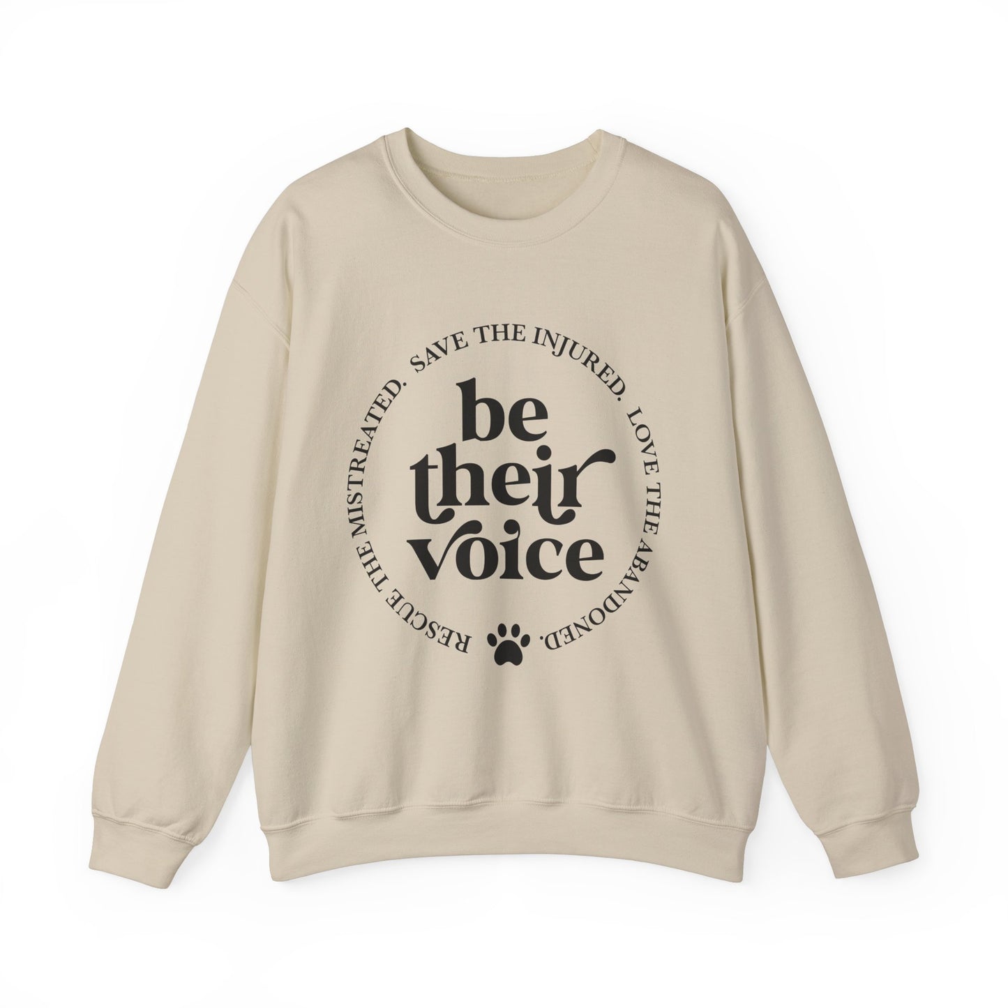 Be Their Voice Sweatshirt
