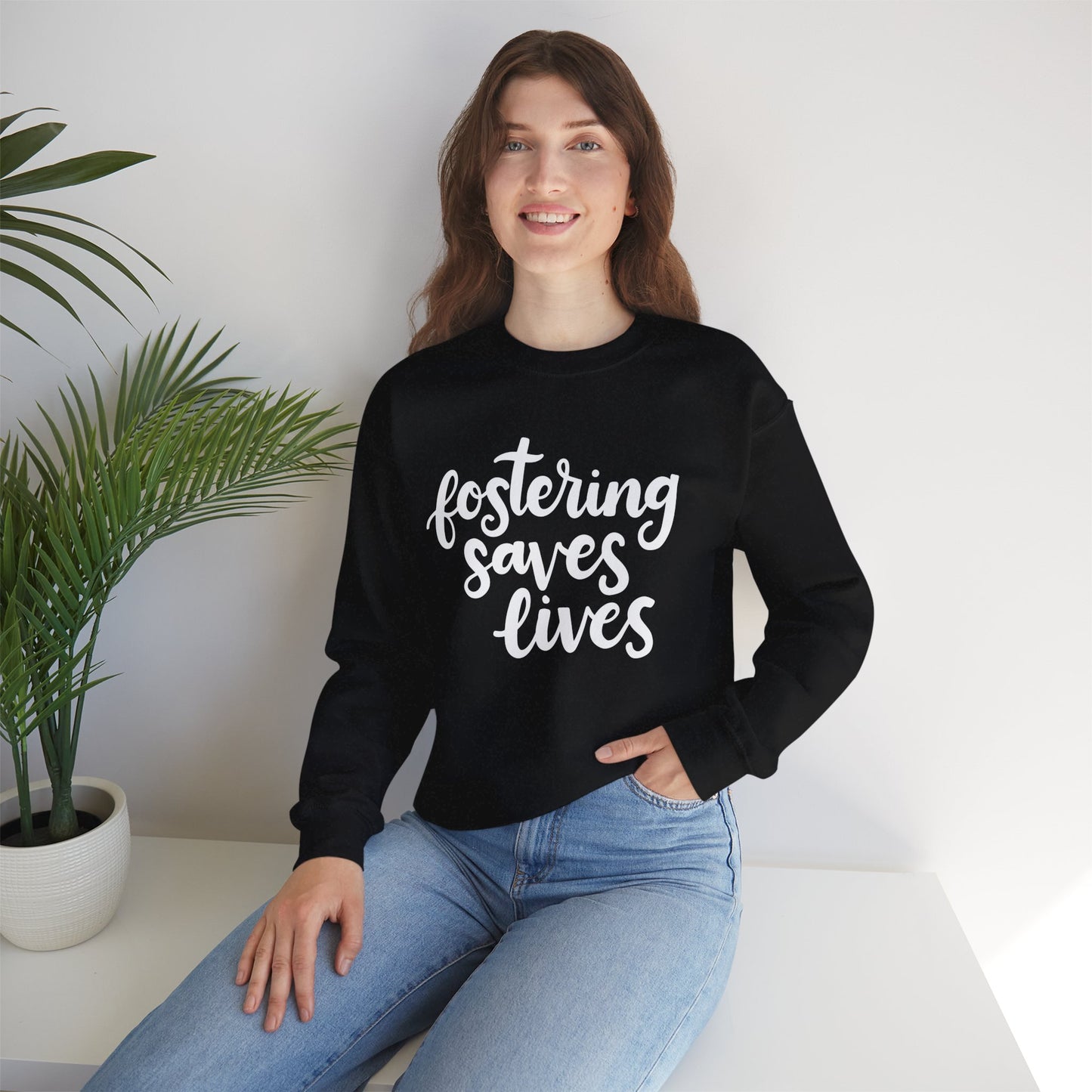 Fostering Saves Lives Sweatshirt