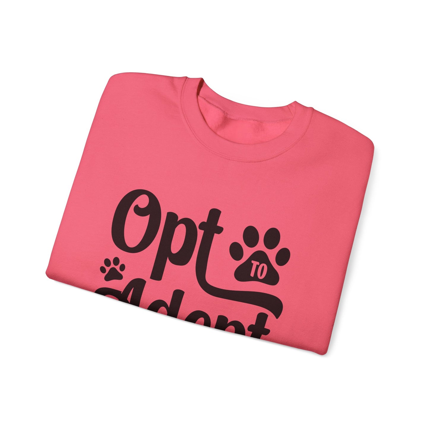 Opt to Adopt Sweatshirt