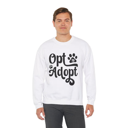 Opt to Adopt Sweatshirt