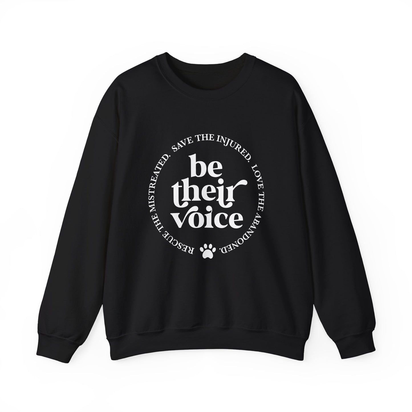 Be Their Voice Sweatshirt