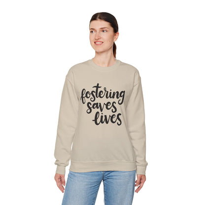 Fostering Saves Lives Sweatshirt