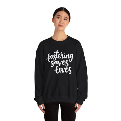 Fostering Saves Lives Sweatshirt