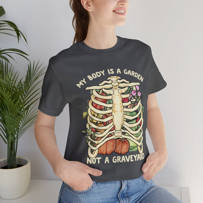My Body Is A Garden