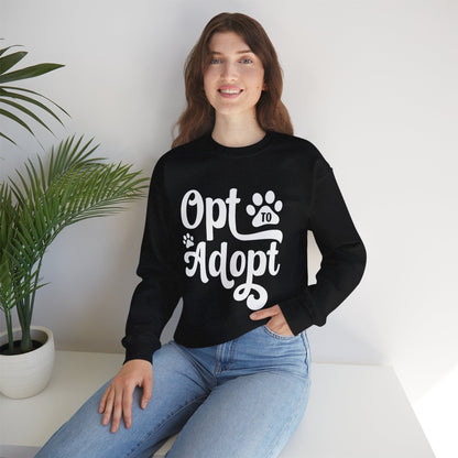 Opt to Adopt Sweatshirt