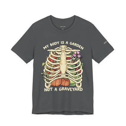 My Body Is A Garden