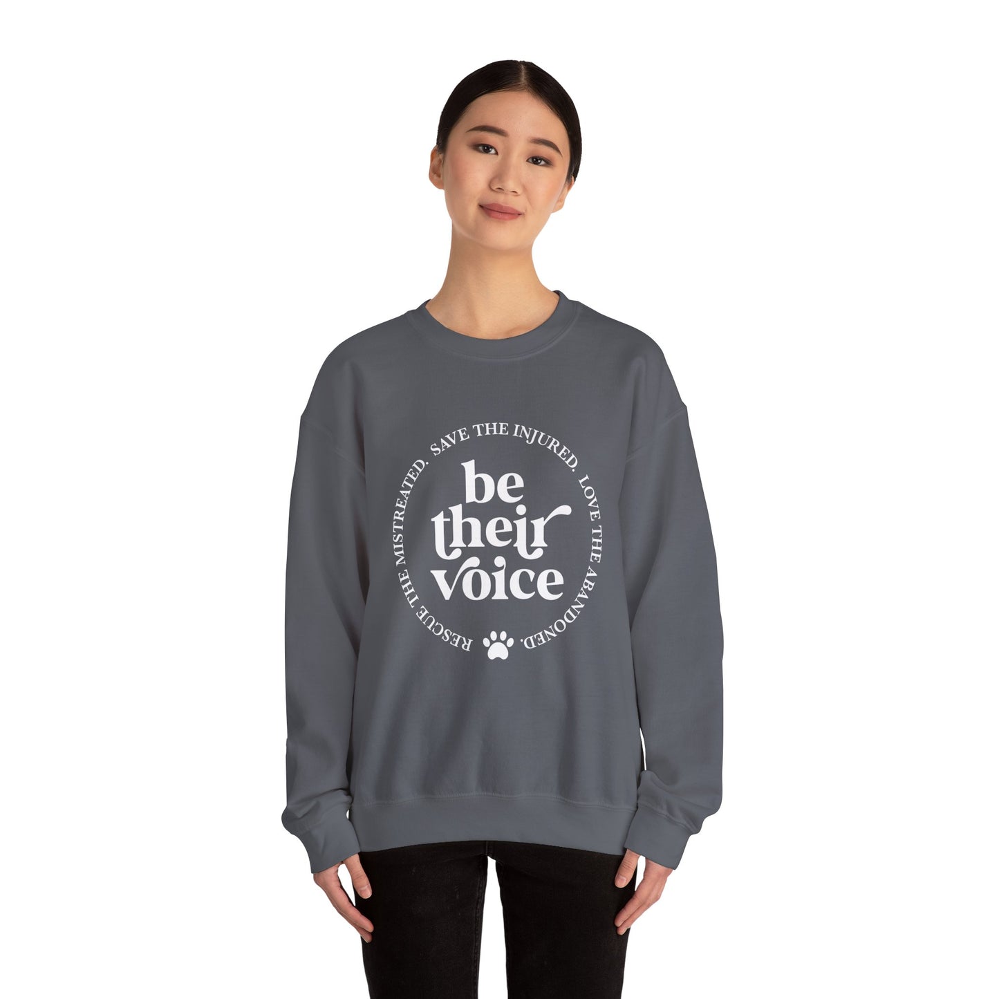 Be Their Voice Sweatshirt
