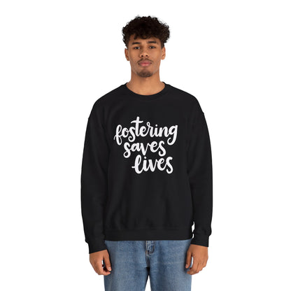 Fostering Saves Lives Sweatshirt