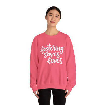 Fostering Saves Lives Sweatshirt