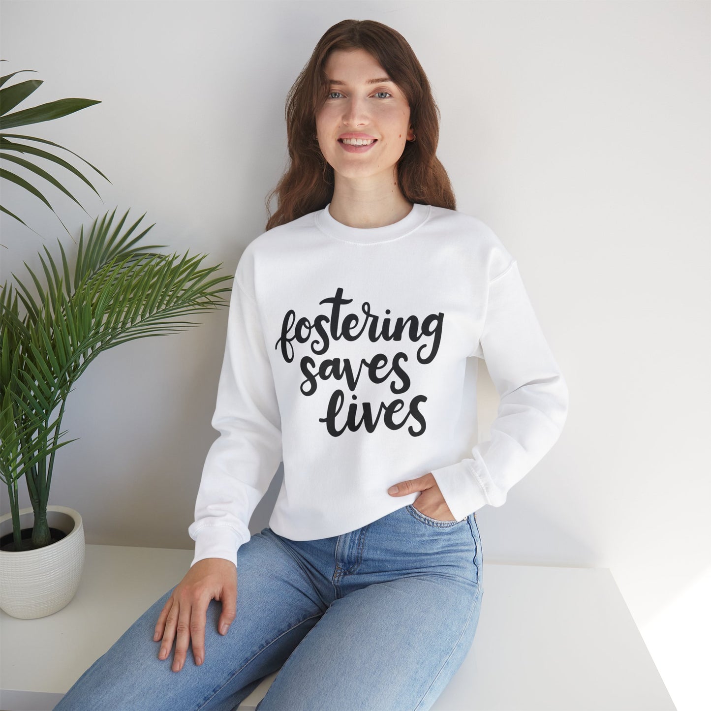 Fostering Saves Lives Sweatshirt