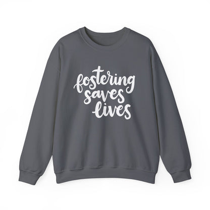 Fostering Saves Lives Sweatshirt