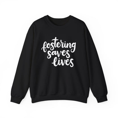 Fostering Saves Lives Sweatshirt