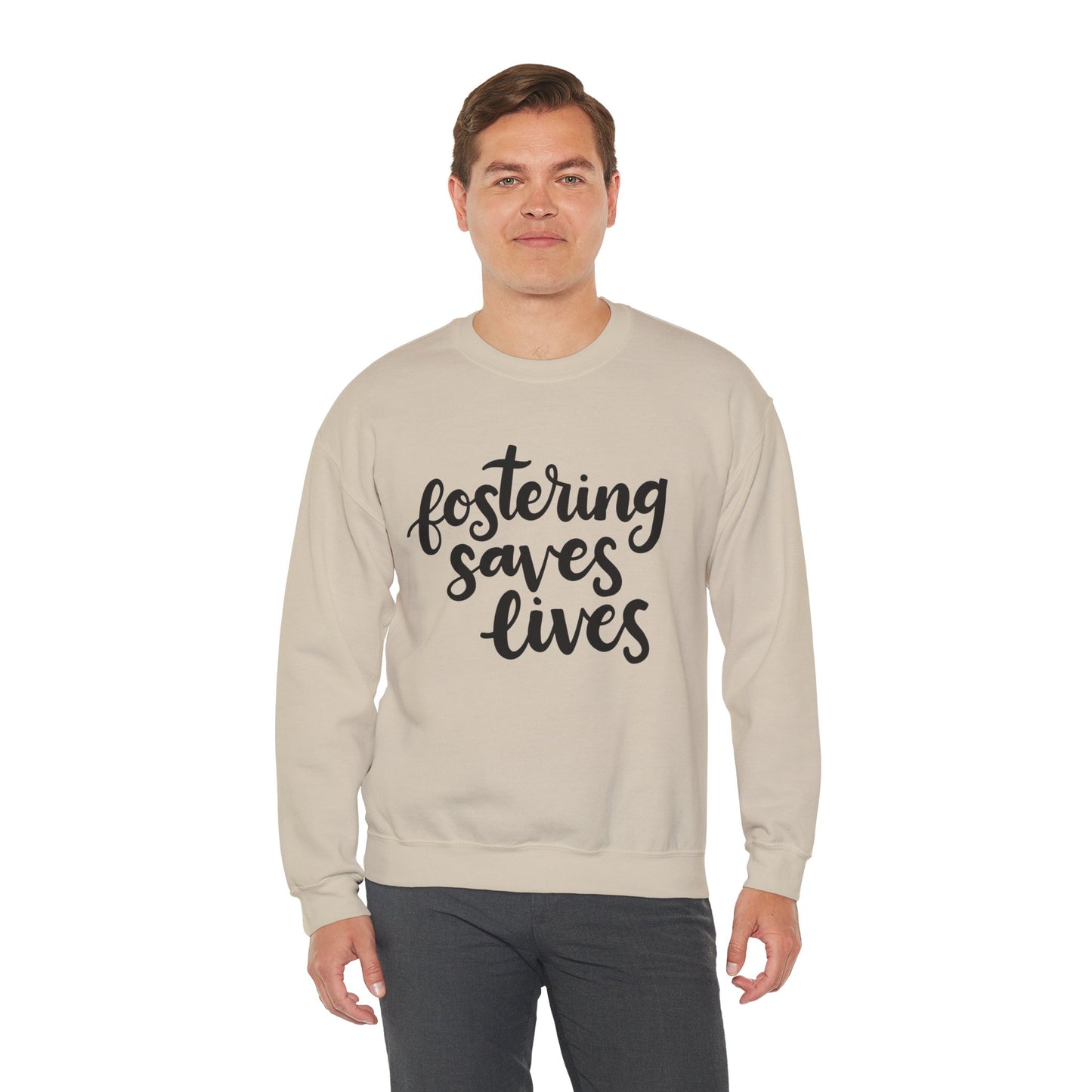 Fostering Saves Lives Sweatshirt