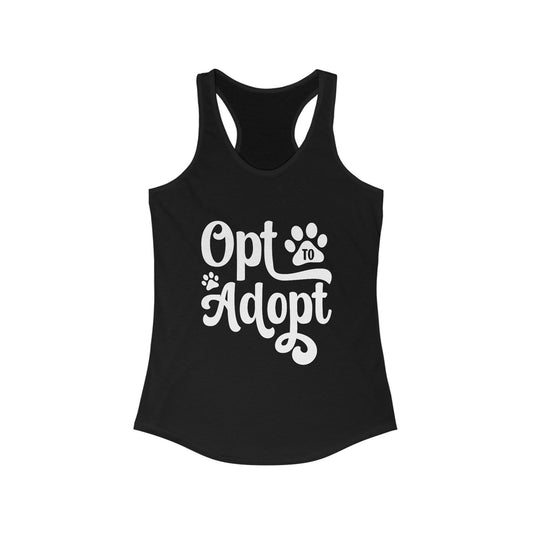 Opt to Adopt Tank