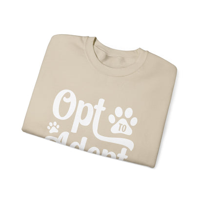 Opt to Adopt Sweatshirt
