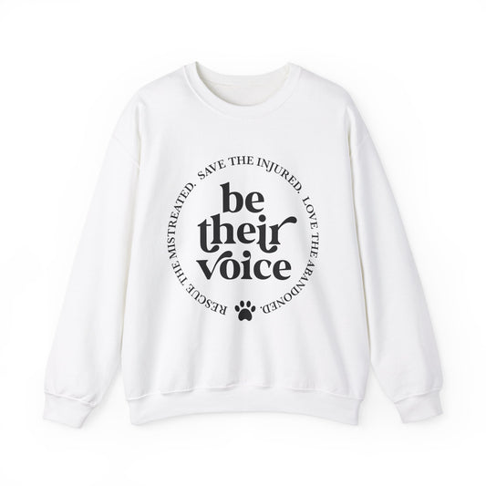 Be Their Voice Sweatshirt