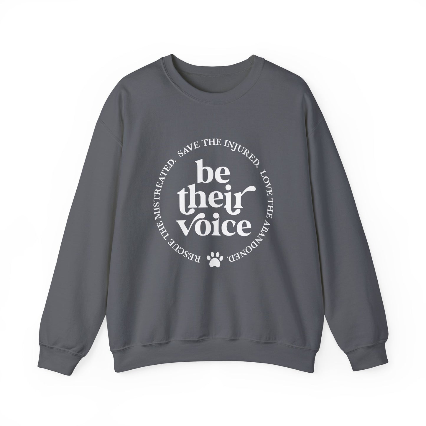 Be Their Voice Sweatshirt