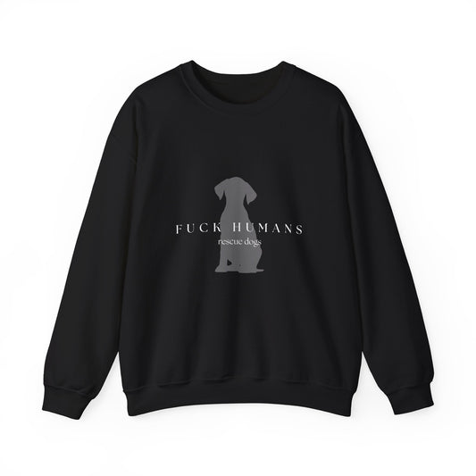 F*** Humans Sweatshirt