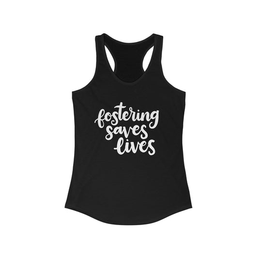 Fostering Saves Lives Tank