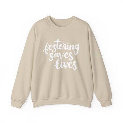 Fostering Saves Lives Sweatshirt