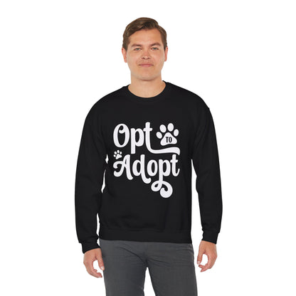 Opt to Adopt Sweatshirt